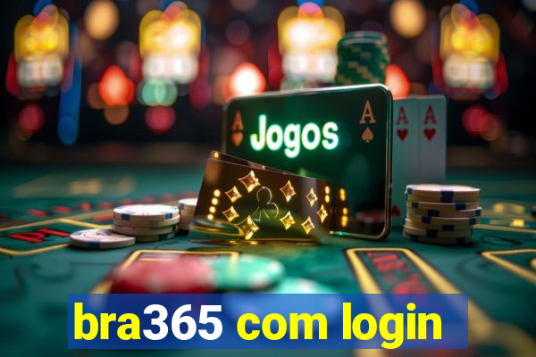 bra365 com login